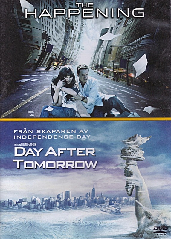 Happening, The / Day After Tomorrow