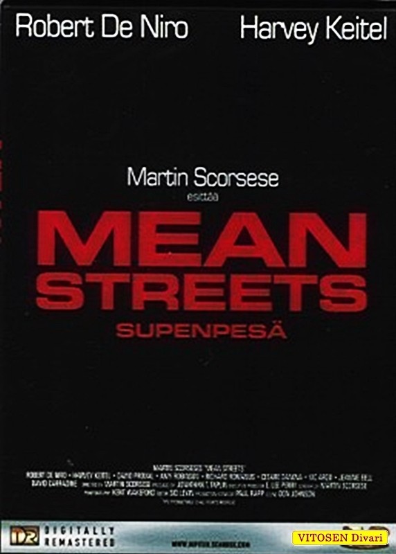 Mean Streets / Sudenpesä