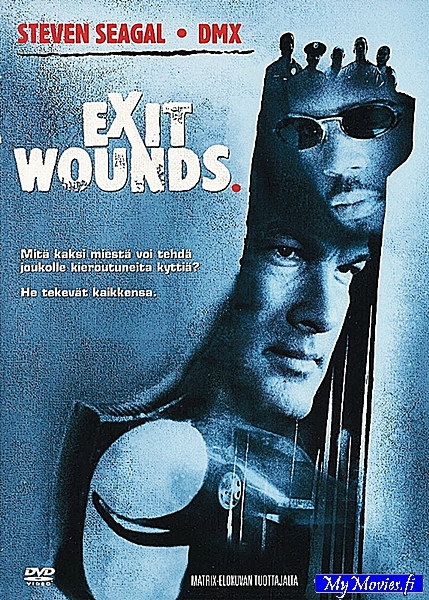 Exit Wounds